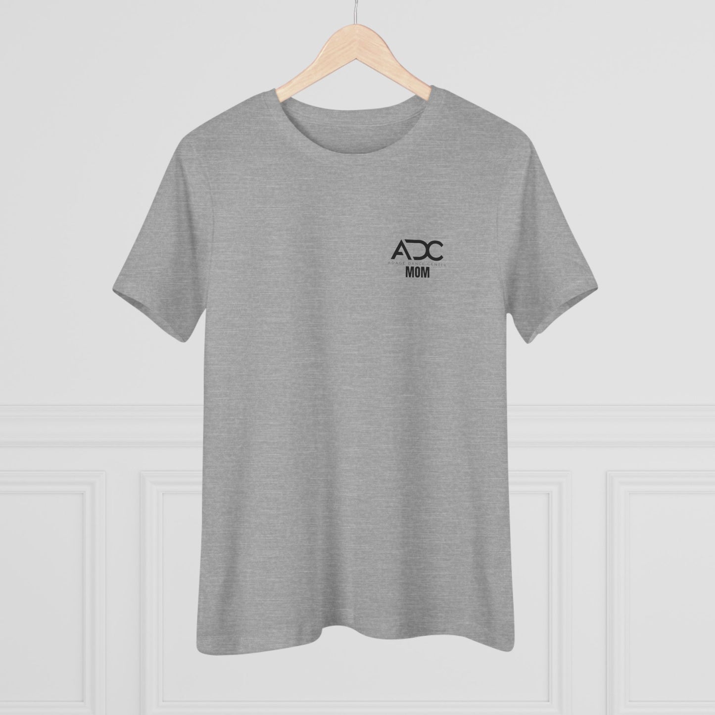 Adage Dance Center: Bella+Canvas Dance Mom Cotton Tee (Front Logo, Back Logo)
