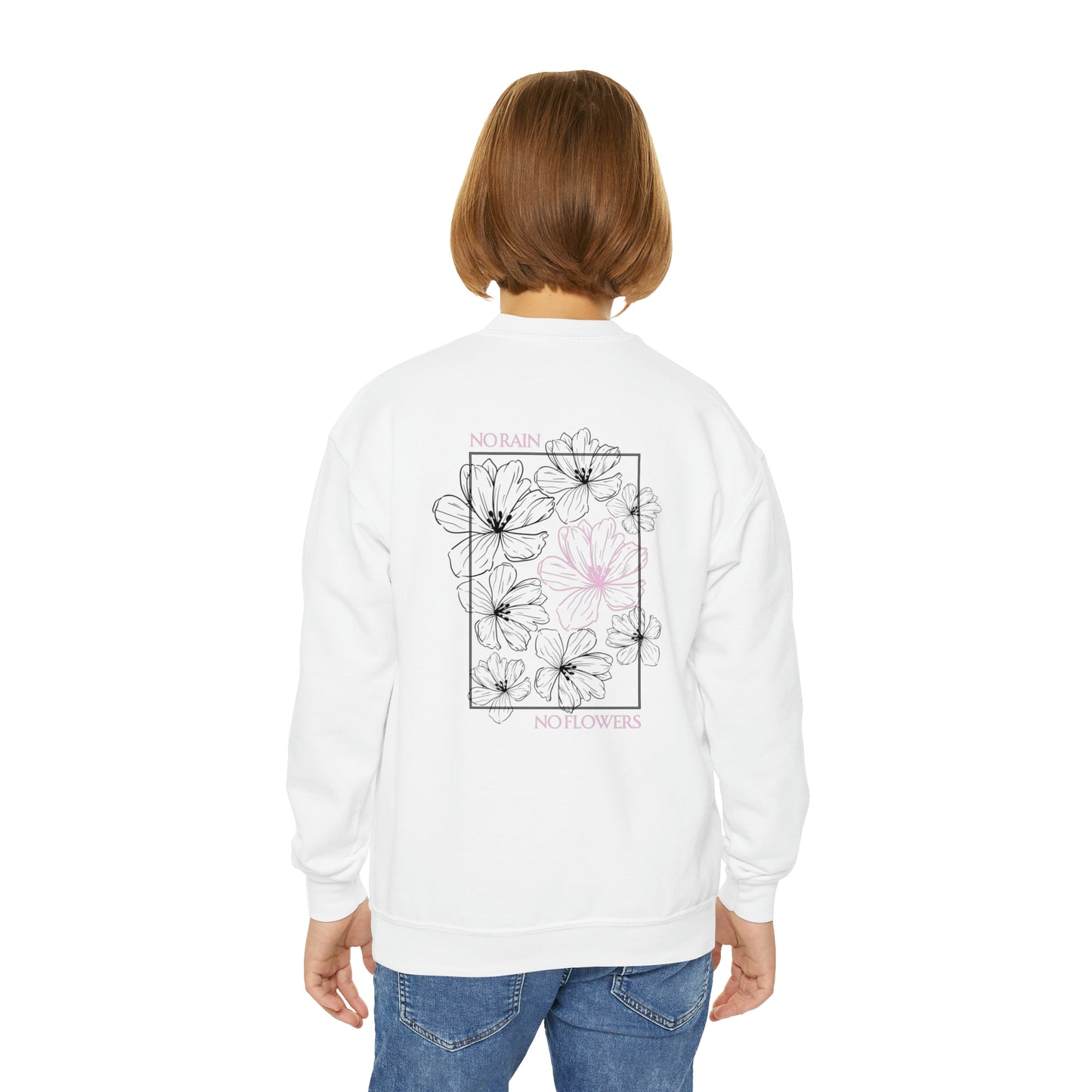 No Rain No Flowers - Youth Crewneck Sweatshirt - (Front Logo, Back Design)