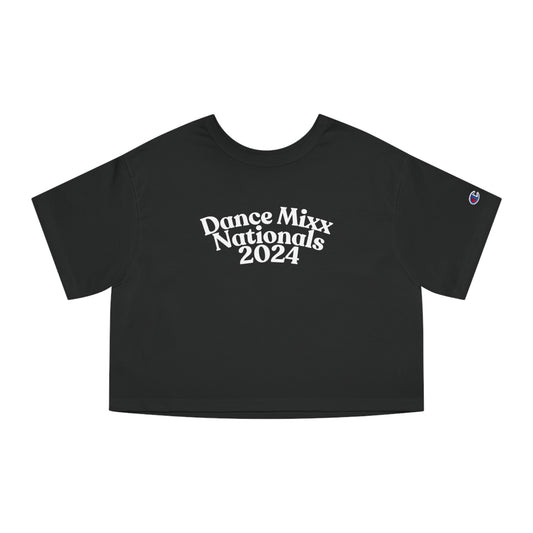Mixx Nationals Adult Crop Tee - (Front Mixx, Back DREAMS)