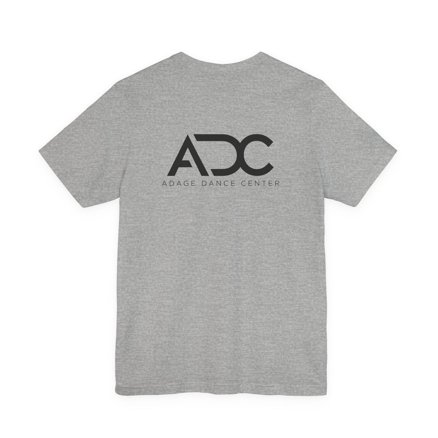 Adage Dance Center: Bella+Canvas Unisex Tee (Front Logo, Back Logo)