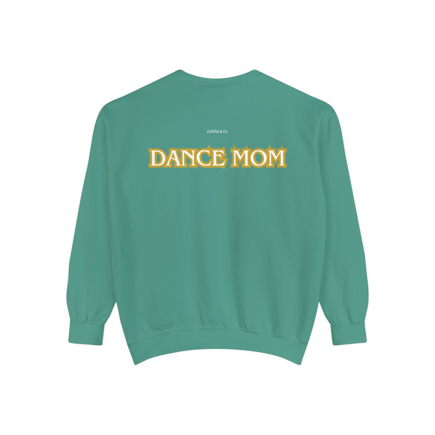 DE DANCE MOM Gr - Unisex Garment-Dyed Sweatshirt