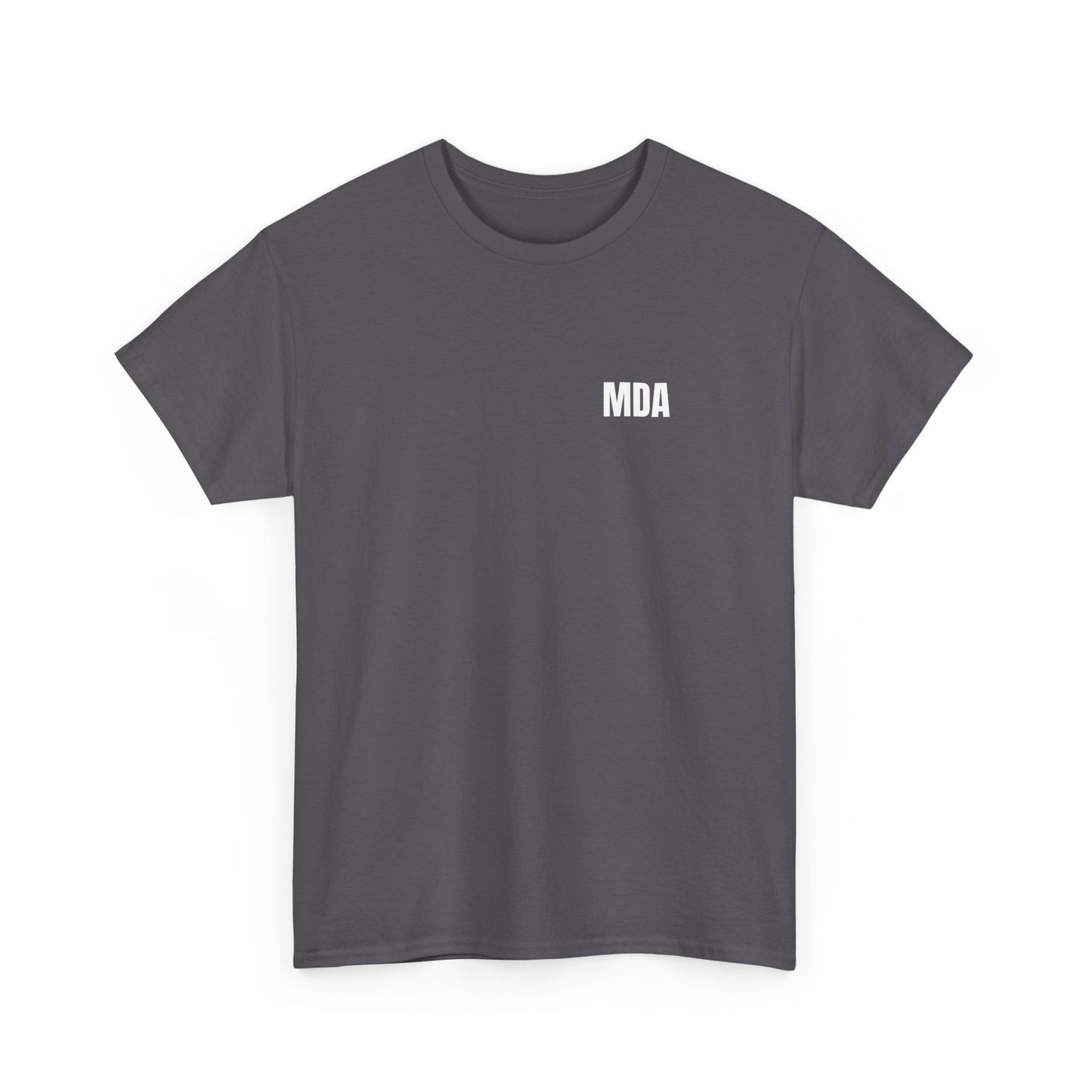 MDA - Unisex Cotton Tee (Front MDA,  Back Design)