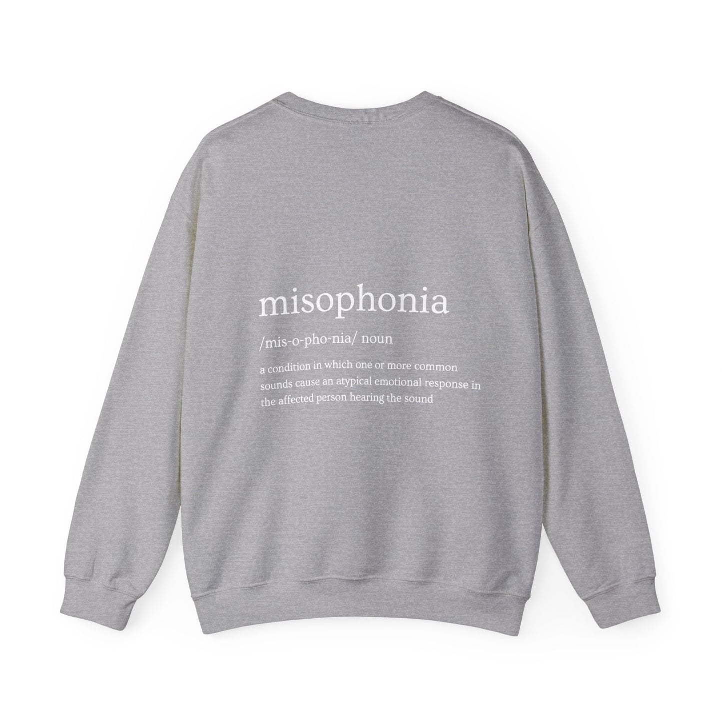 MISOPHONIA - Unisex Crewneck Sweatshirt - (Front Logo, Back Design)