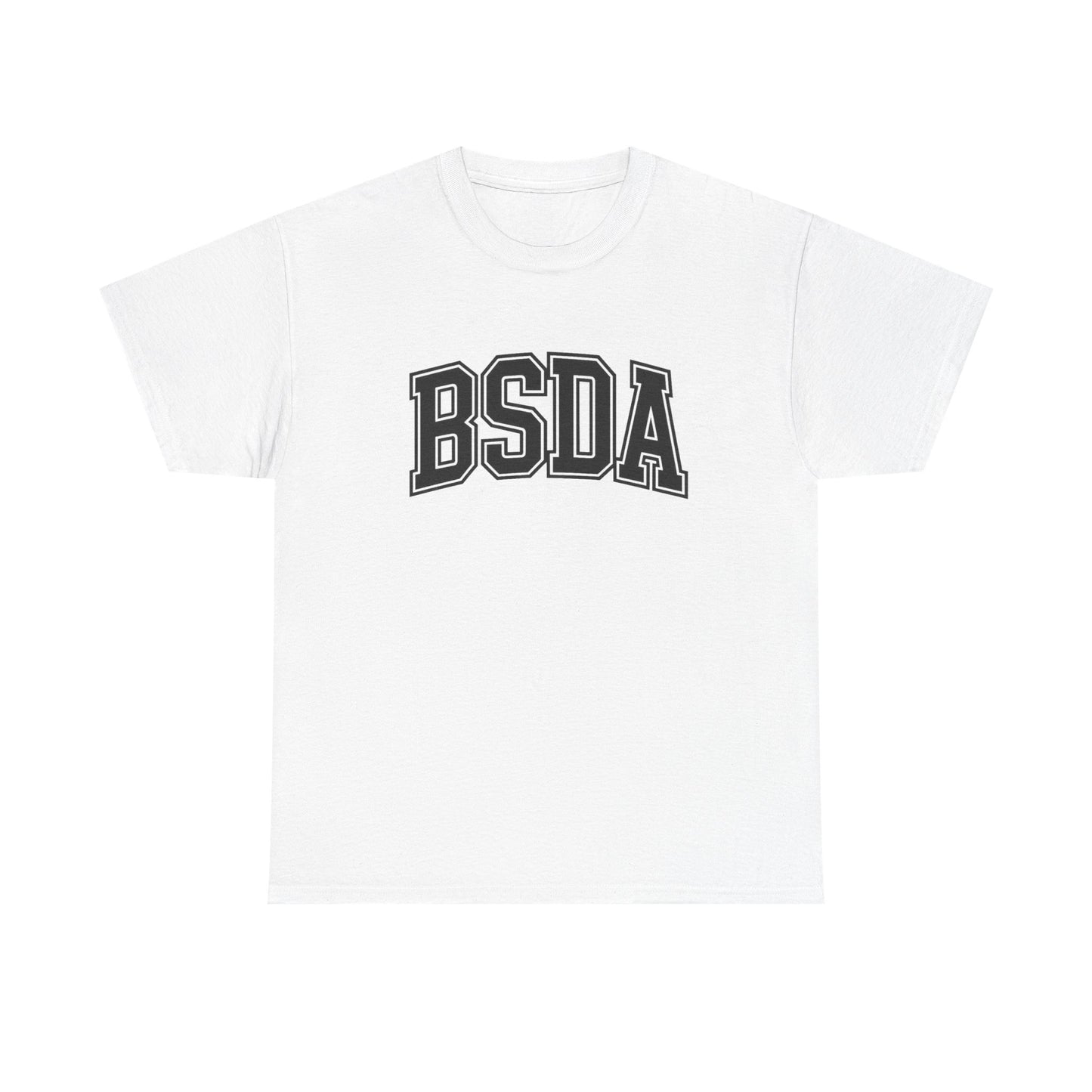 BSDA - Unisex Heavy Cotton Tee (Front BSDA, Back Saying)