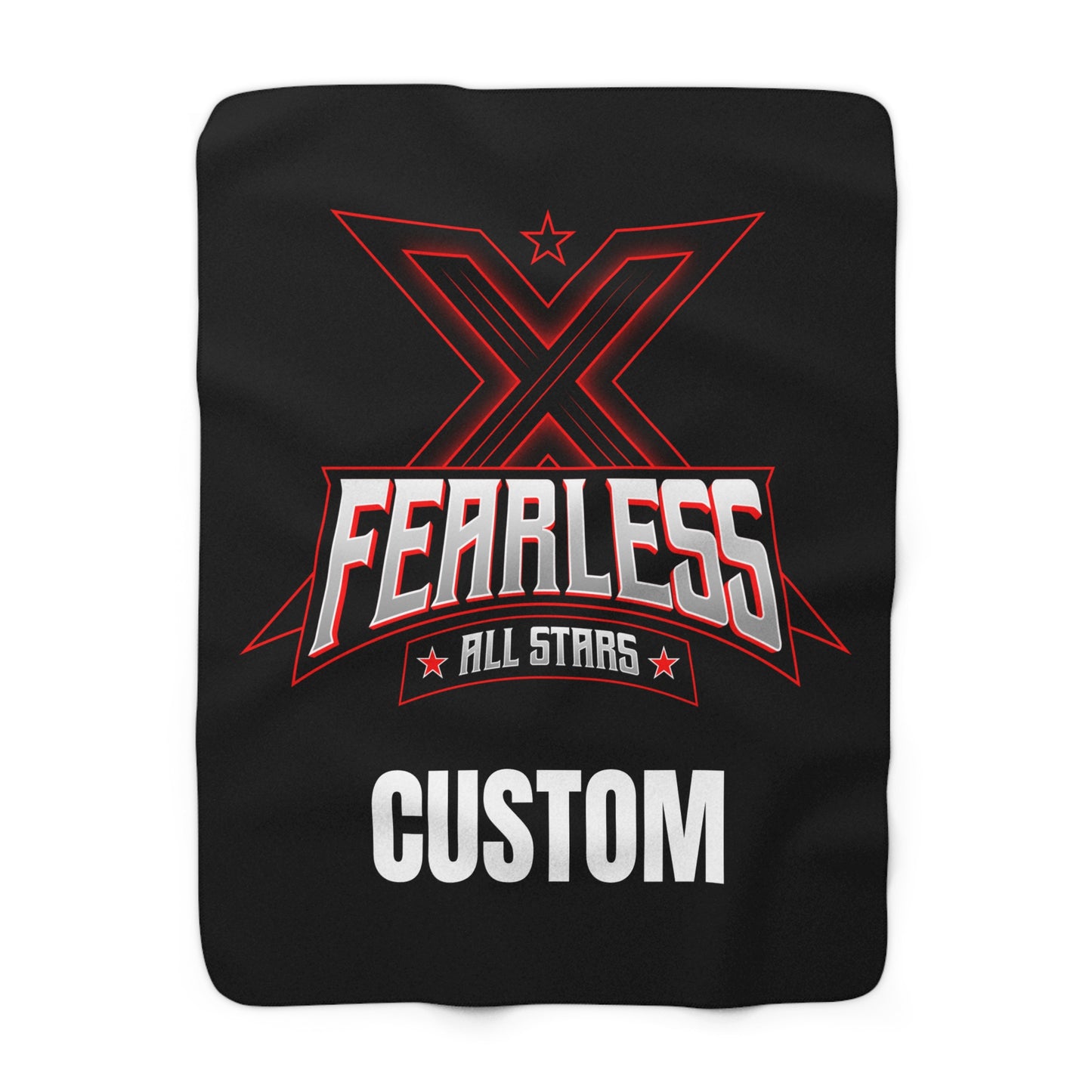 Fearless - Sherpa Fleece Blanket - CUSTOM (Read Description)
