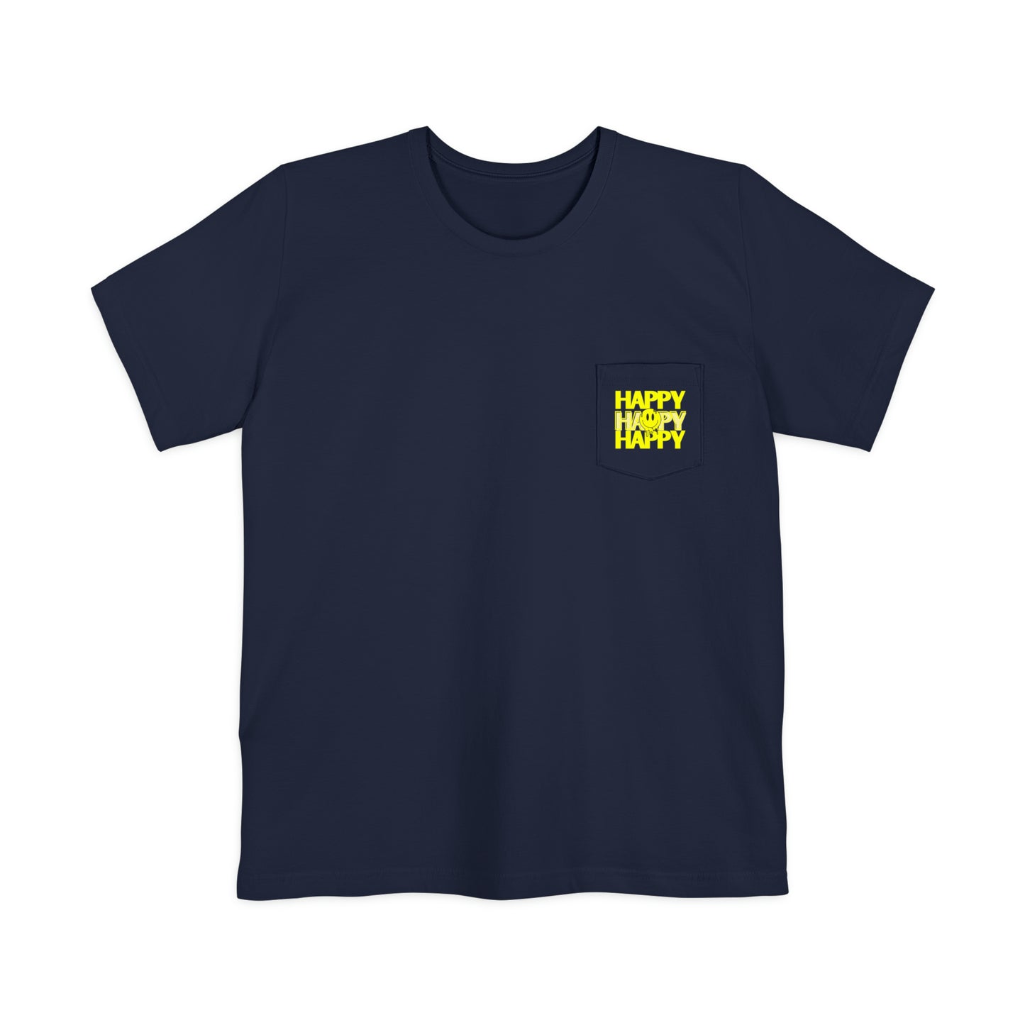 HAPPY HAPPY HAPPY - Unisex Pocket T-shirt - (Front Logo, Back Design)