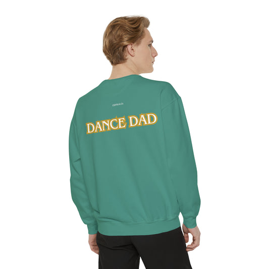 DE DANCE DAD Gr - Unisex Garment-Dyed Sweatshirt