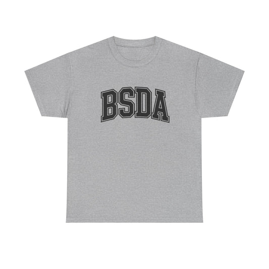 BSDA - Unisex Heavy Cotton Tee (Front BSDA, Back Saying)
