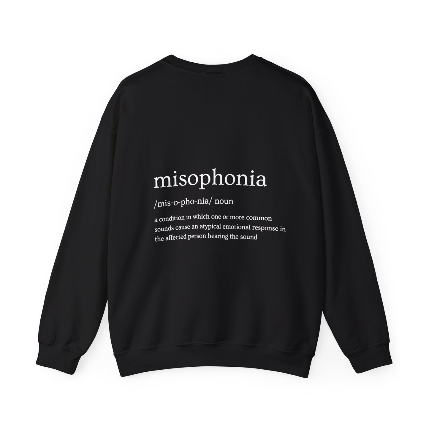 MISOPHONIA - Unisex Crewneck Sweatshirt - (Front Logo, Back Design)