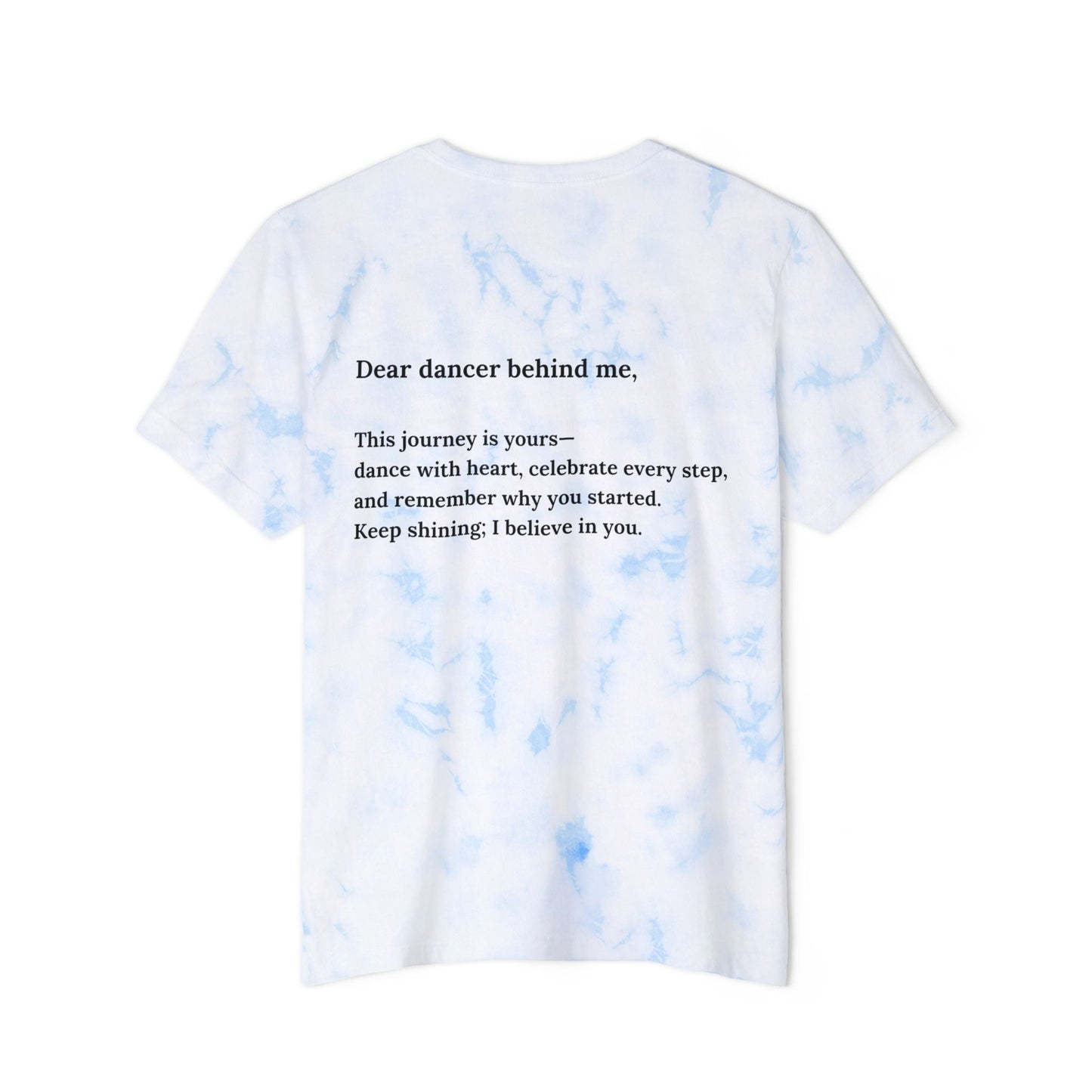 Dear Dancer - Unisex Tie-Dyed T-Shirt