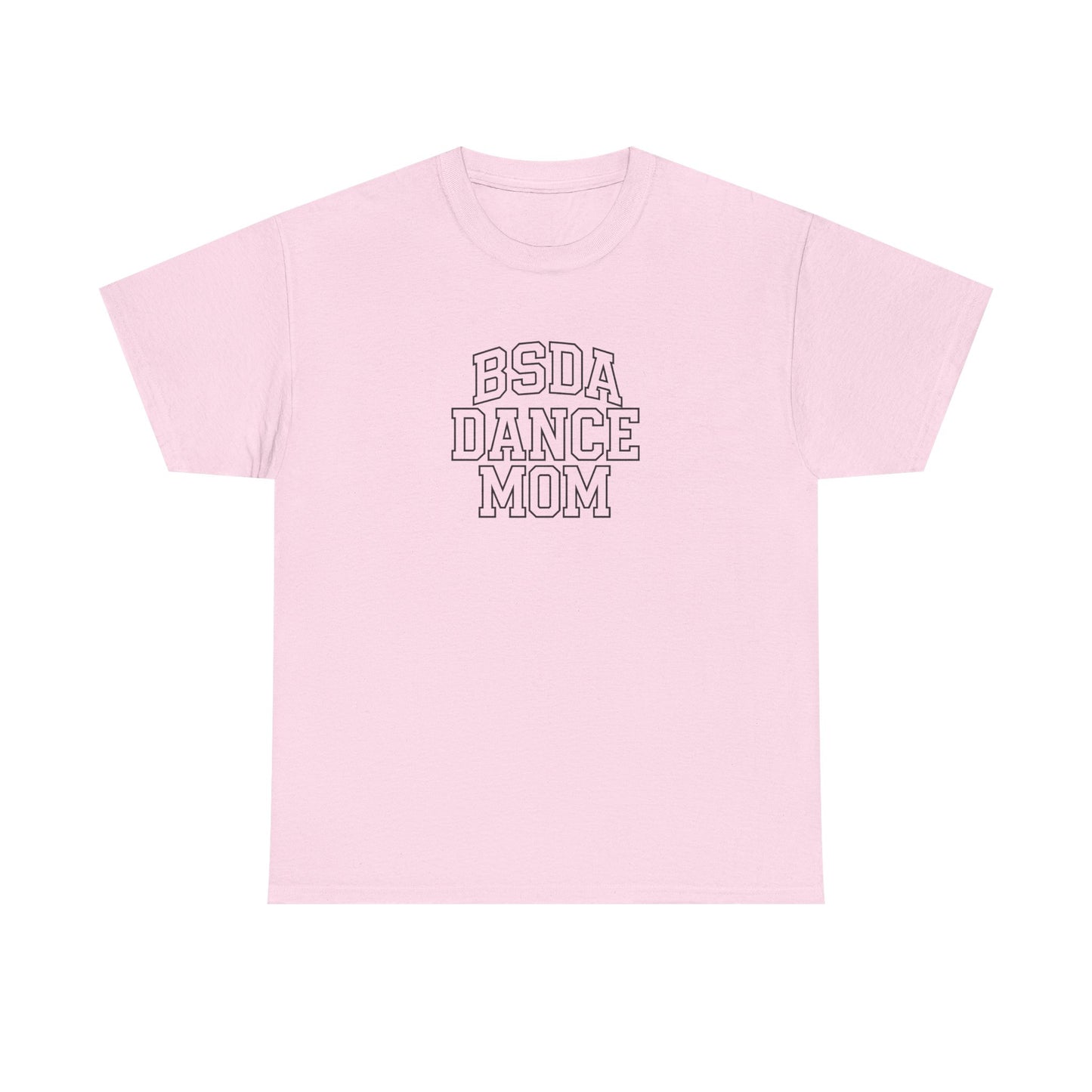 BSDA - Unisex Heavy Cotton Tee (Dance Mom)