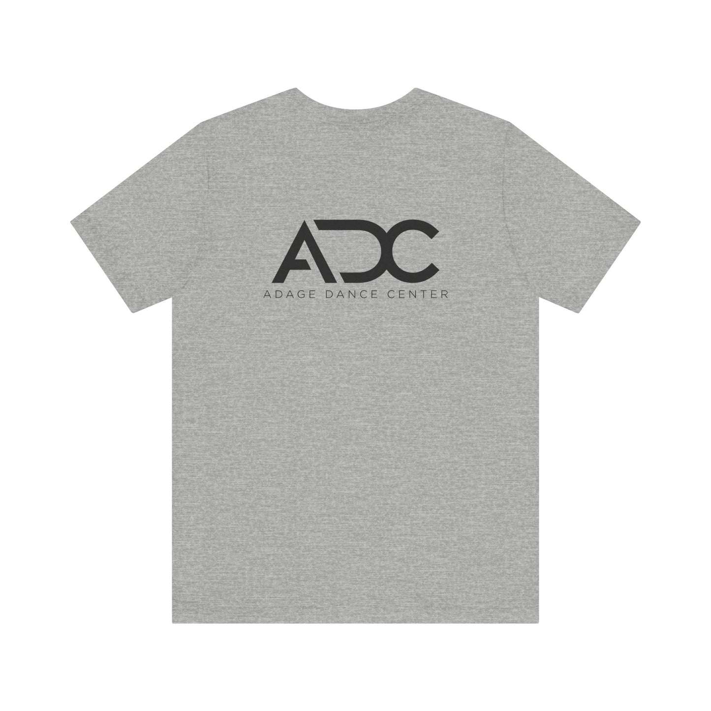 Adage Dance Center: Bella+Canvas Unisex Tee (Front Logo, Back Logo)