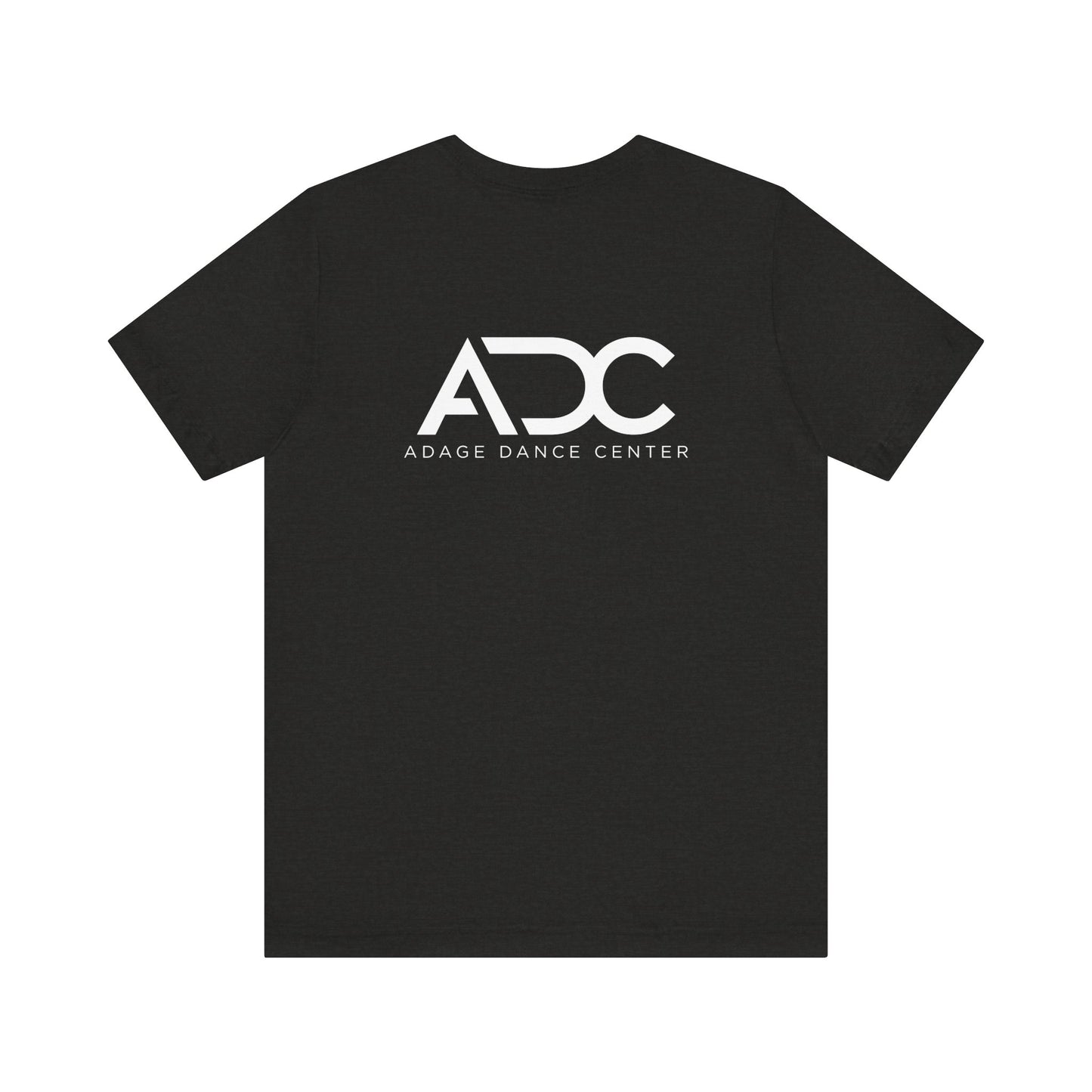 Adage Dance Center: Bella+Canvas Unisex Tee (Front Logo, Back Logo)