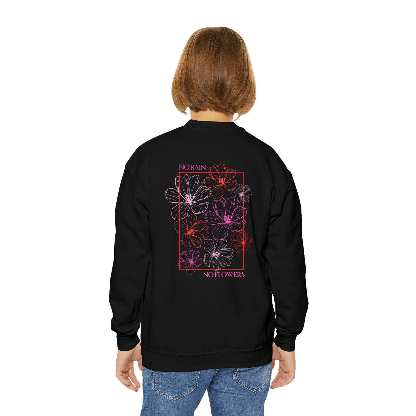 No Rain No Flowers - Youth Crewneck Sweatshirt - (Front Logo, Back Design)