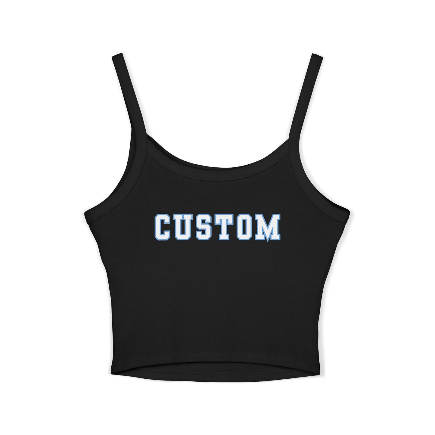 Custom Women's Spaghetti Strap Tank Top *READ BELOW*