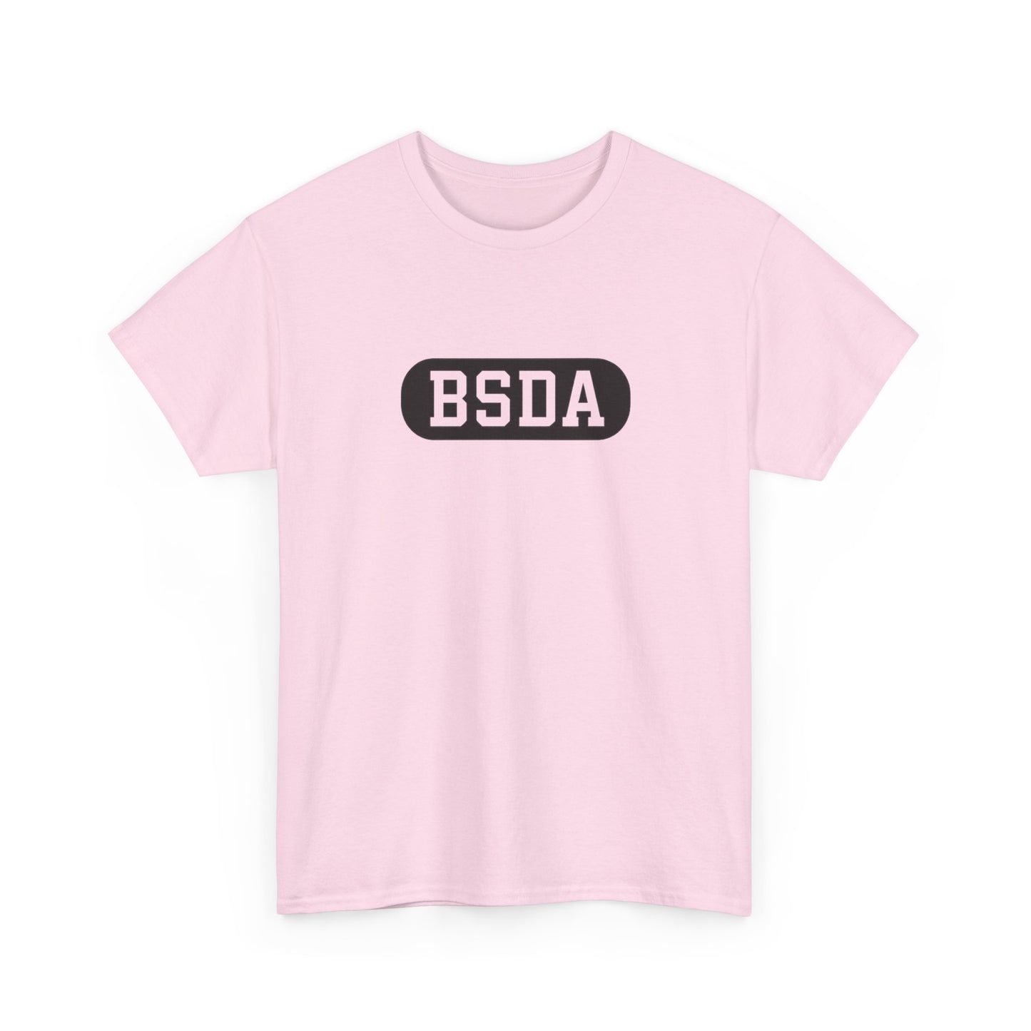 BSDA - Unisex Heavy Cotton Tee (Front BSDA, Back Saying)