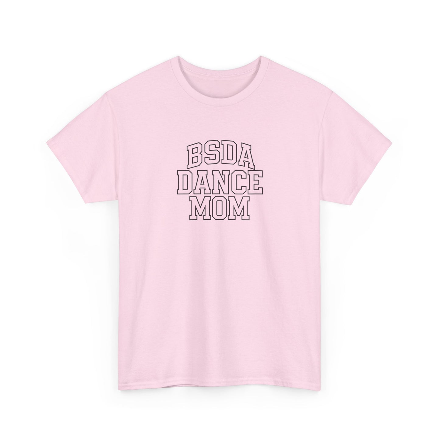 BSDA - Unisex Heavy Cotton Tee (Dance Mom)