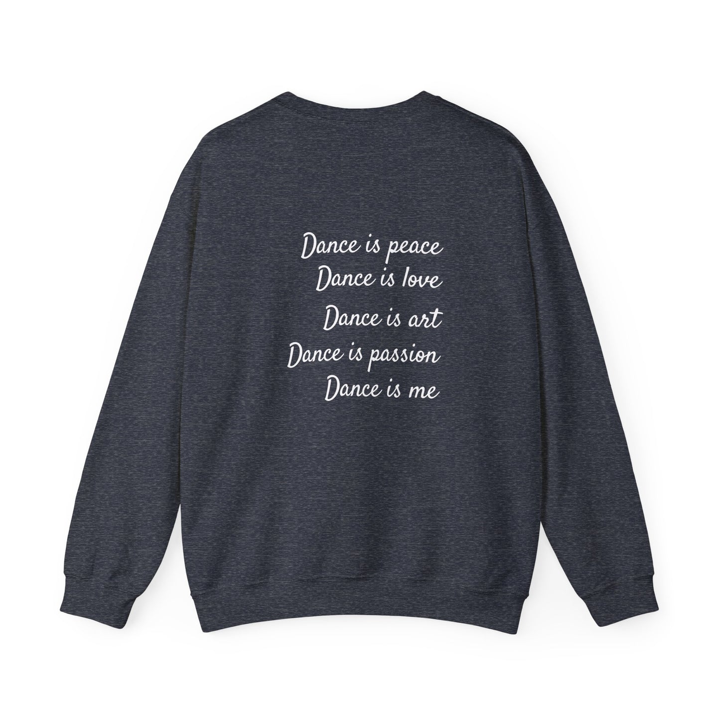 Dance Is - Unisex Crewneck Sweatshirt