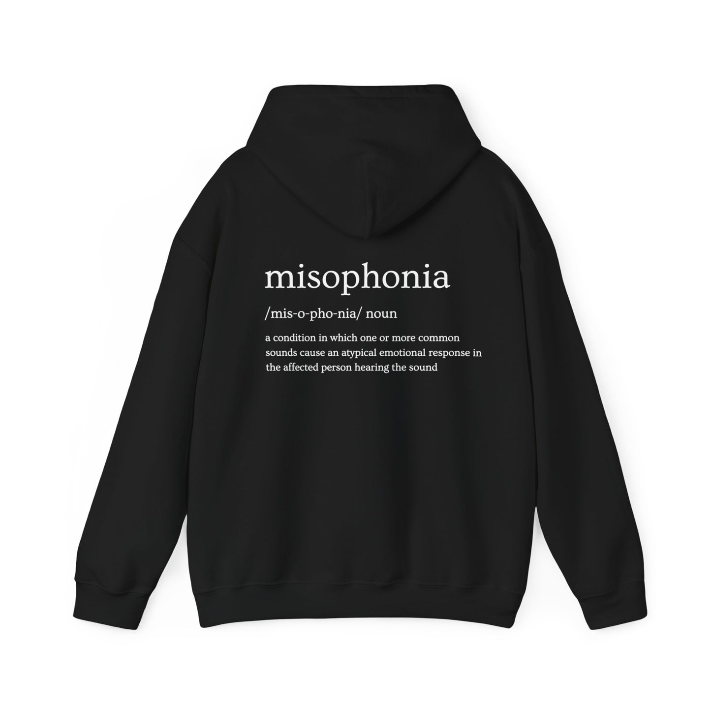 MISOPHONIA - Unisex Hooded Sweatshirt - (Logo Front, Back Design)