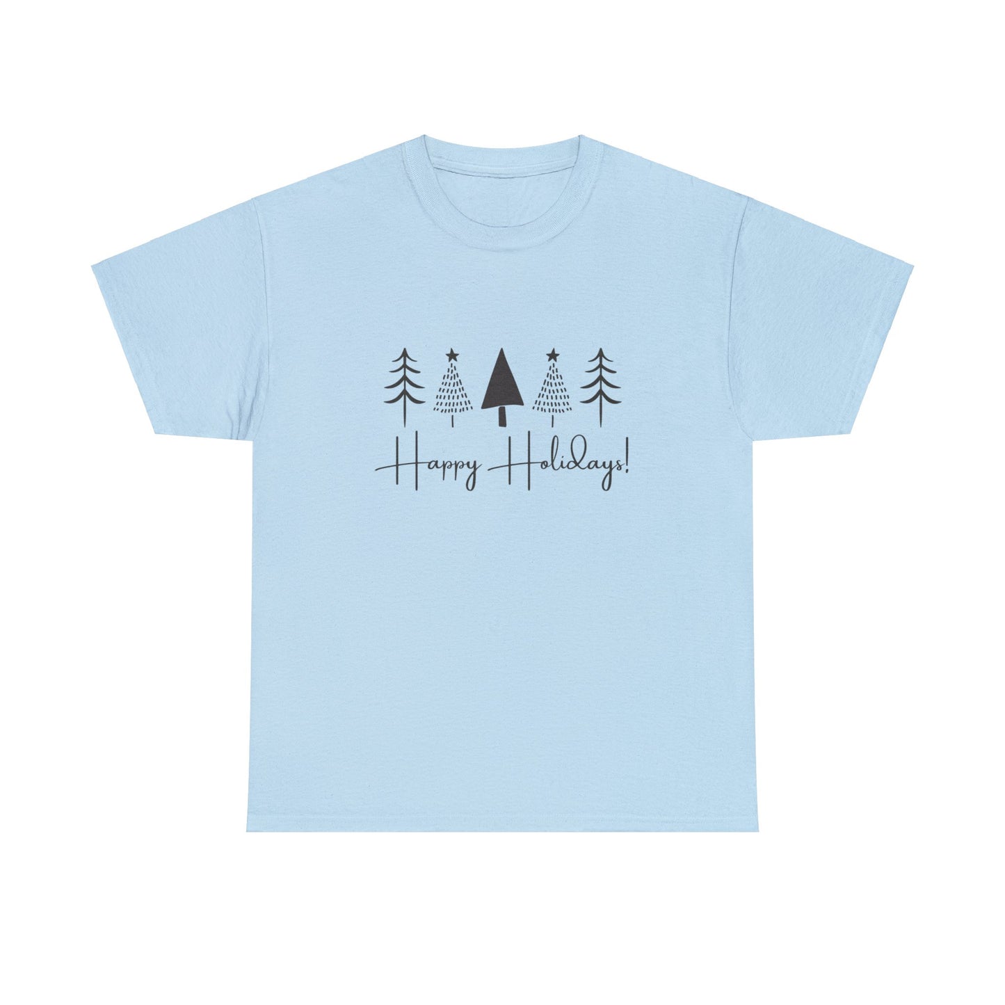 HAPPY HOLIDAYS - Unisex Cotton Tee - (Front Design)