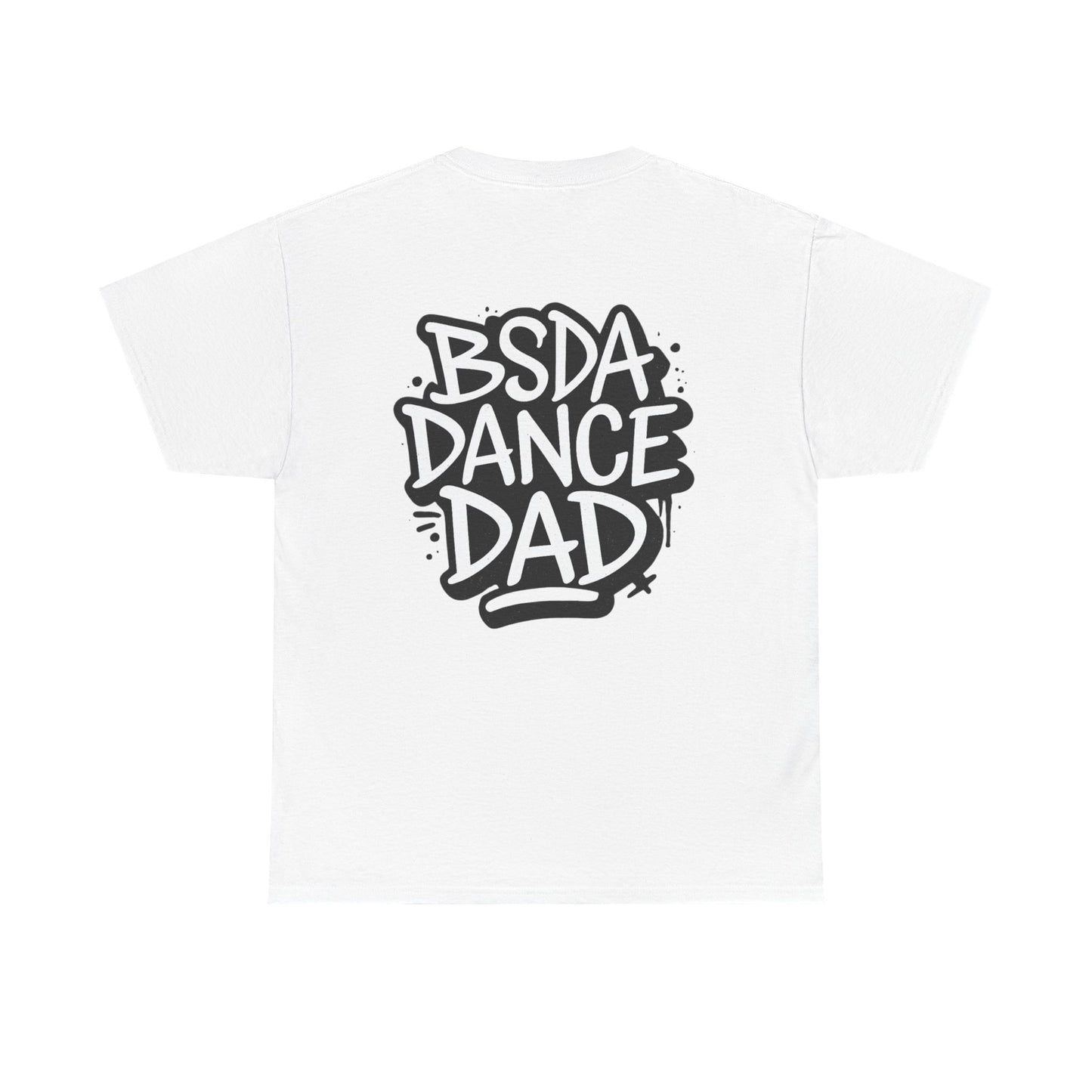 BSDA - Unisex Heavy Cotton Tee (Front OG Logo, Back Dance Dad)