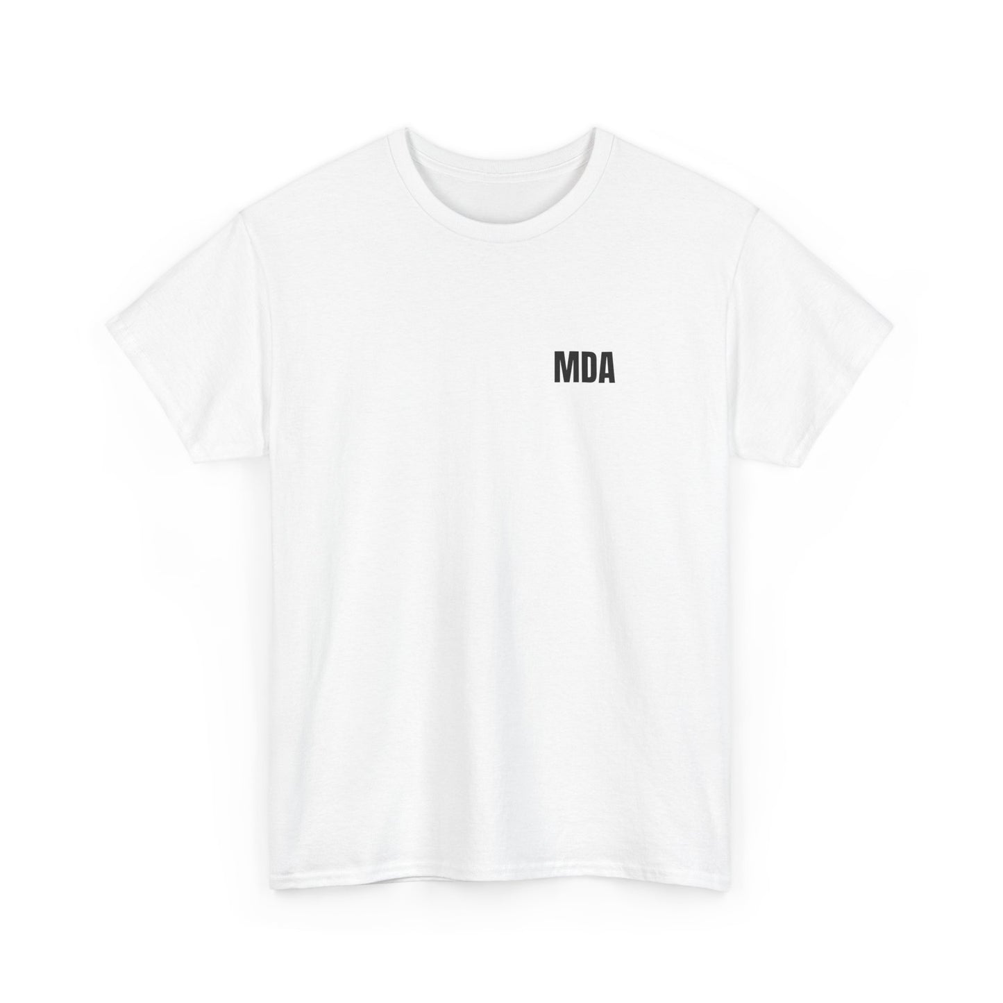 MDA - Unisex Cotton Tee (Front MDA,  Back Design)